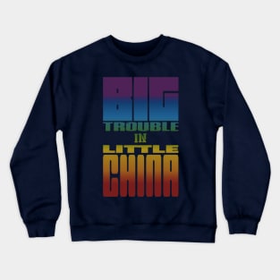 Big Trouble Crewneck Sweatshirt